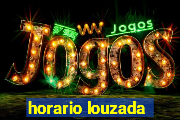 horario louzada