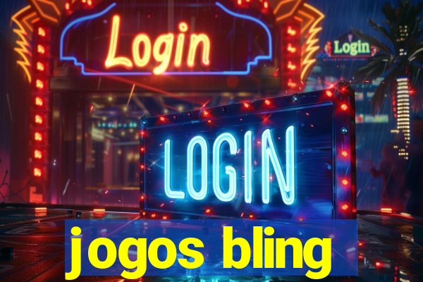 jogos bling