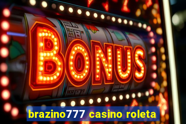 brazino777 casino roleta