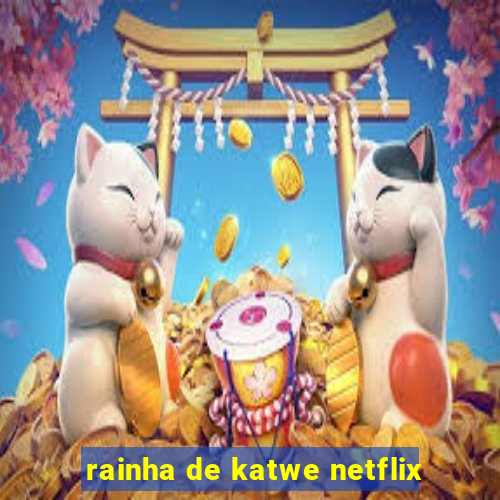 rainha de katwe netflix