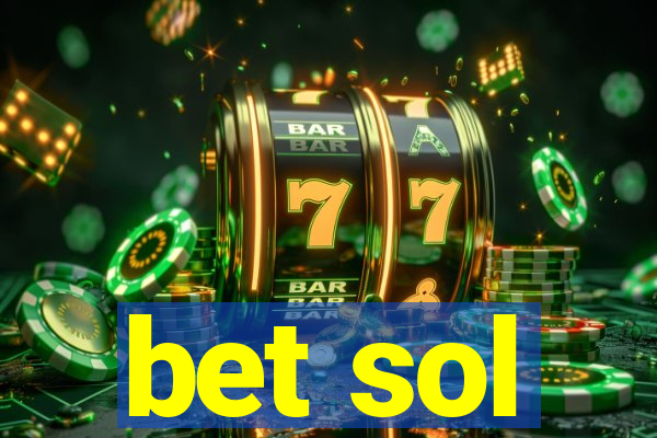 bet sol