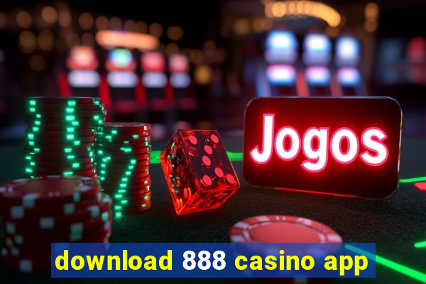 download 888 casino app