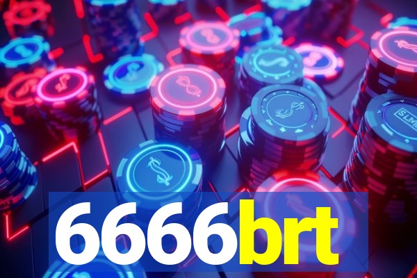 6666brt