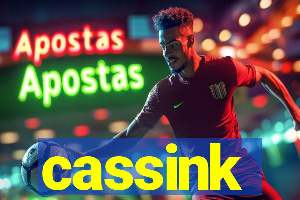 cassink