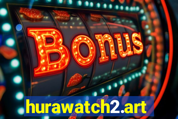 hurawatch2.art