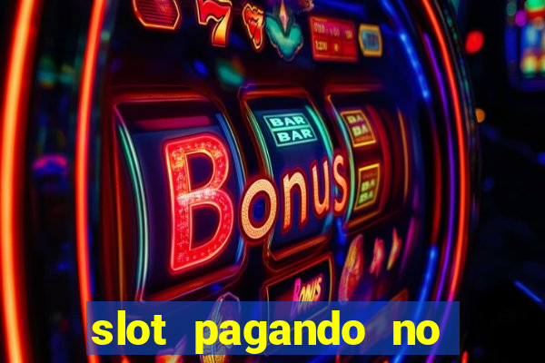 slot pagando no cadastro 2023