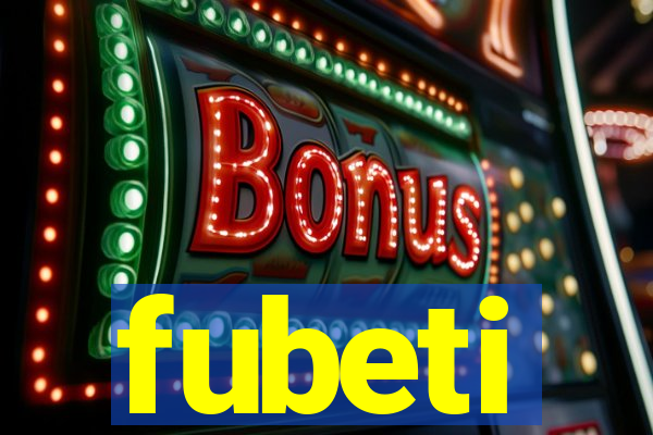 fubeti