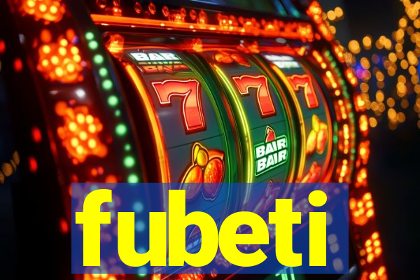 fubeti