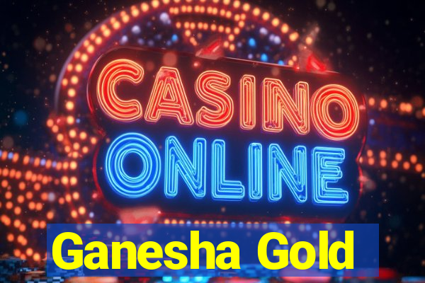 Ganesha Gold