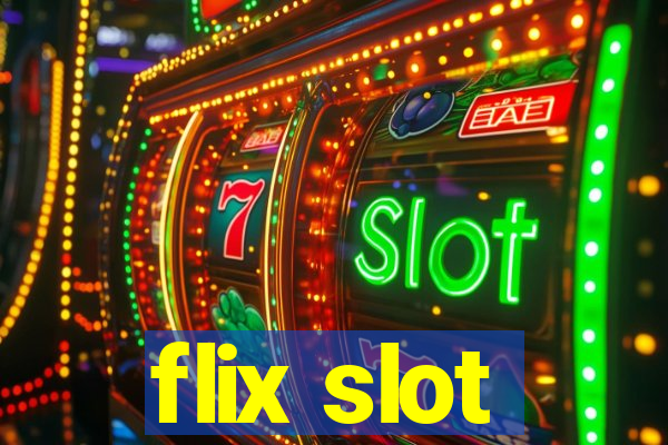 flix slot