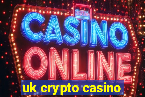 uk crypto casino