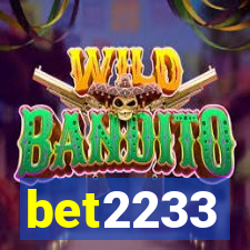 bet2233