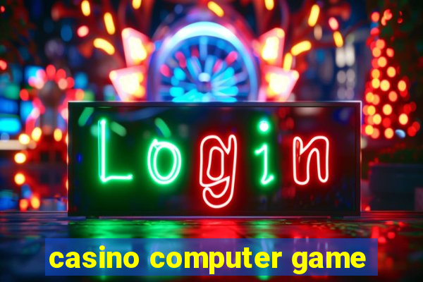 casino computer game