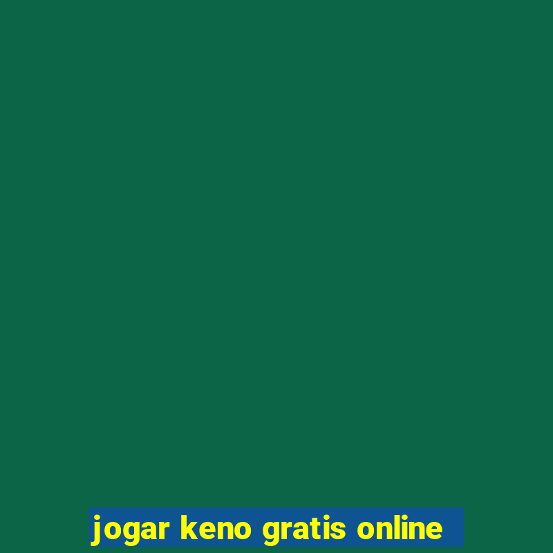 jogar keno gratis online