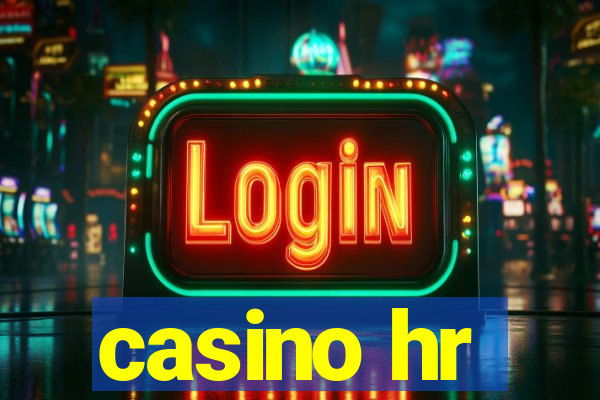 casino hr