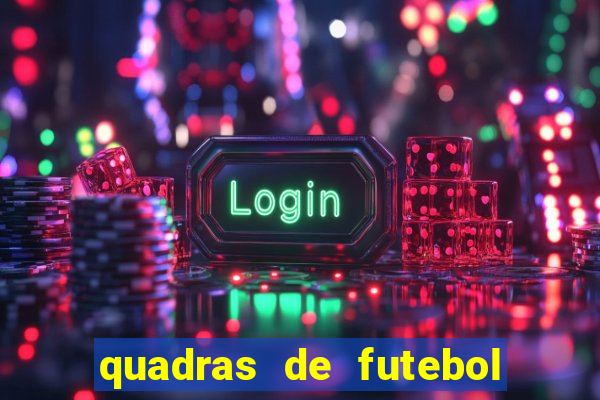 quadras de futebol para alugar