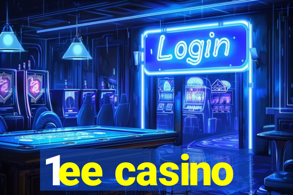 1ee casino