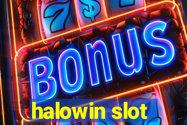 halowin slot