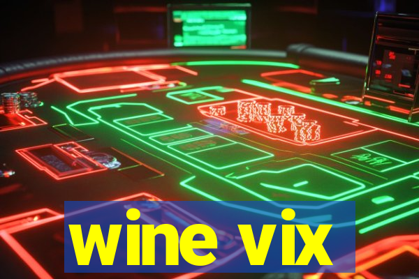 wine vix