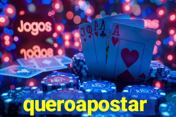 queroapostar