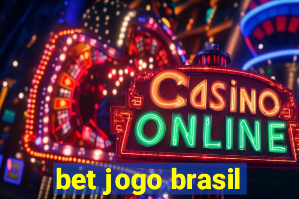 bet jogo brasil