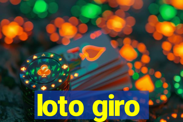 loto giro