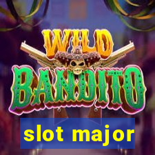 slot major