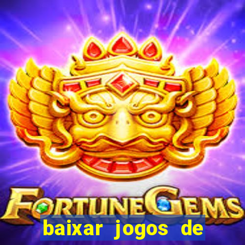 baixar jogos de ganhar dinheiro gratuito