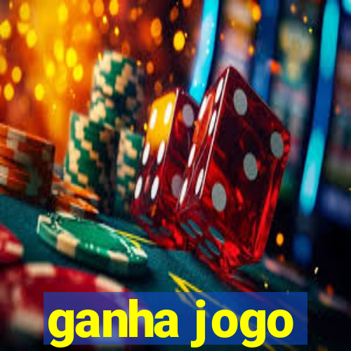 ganha jogo