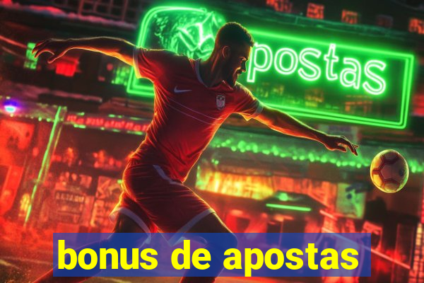 bonus de apostas