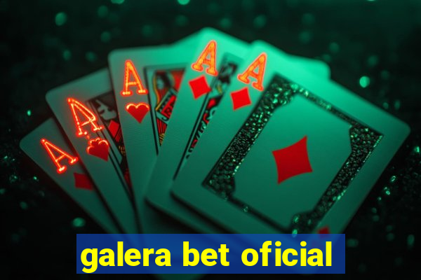 galera bet oficial