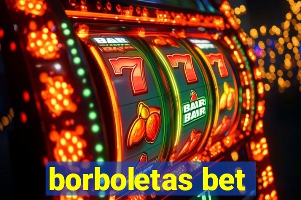 borboletas bet