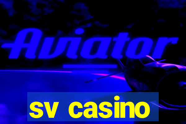 sv casino