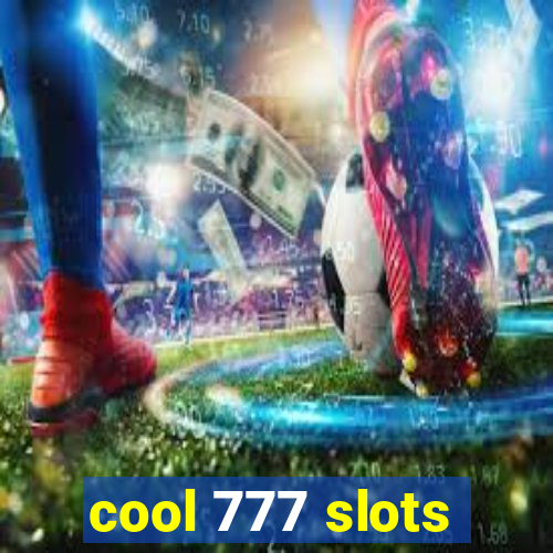 cool 777 slots