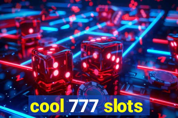 cool 777 slots