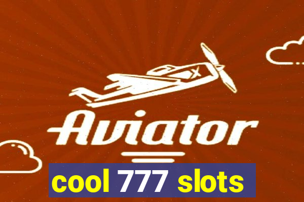 cool 777 slots