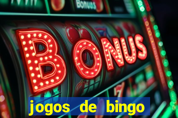 jogos de bingo online gr谩tis