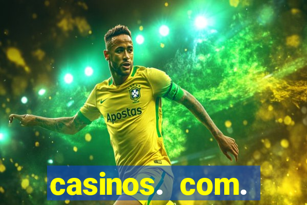 casinos. com. bonus. sem. deposito.