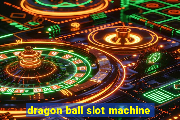 dragon ball slot machine