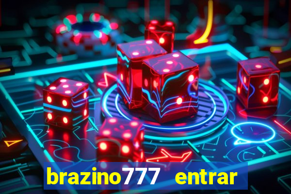 brazino777 entrar baixar aplicativo