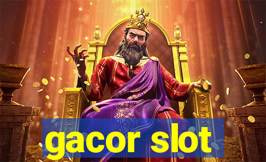 gacor slot