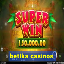 betika casinos