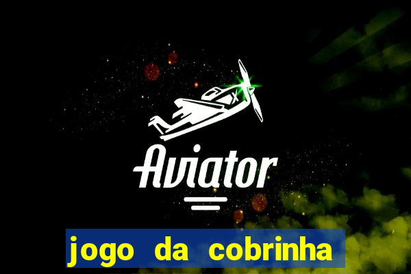 jogo da cobrinha paga mesmo