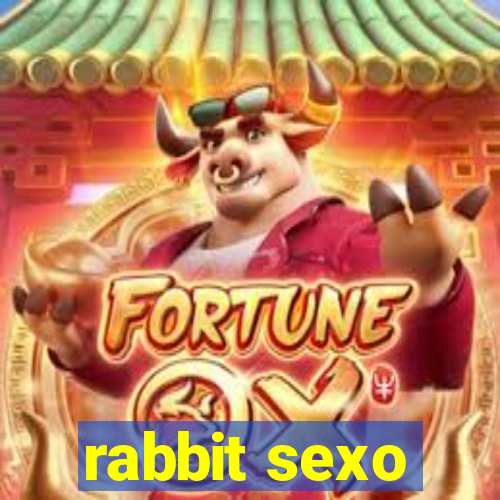 rabbit sexo