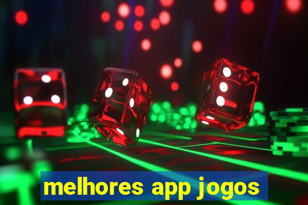 melhores app jogos