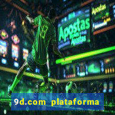 9d.com plataforma de jogos