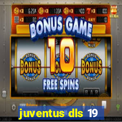 juventus dls 19