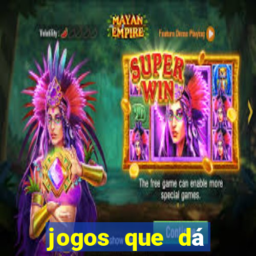 jogos que dá b?nus ao se cadastrar