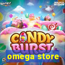 omega store