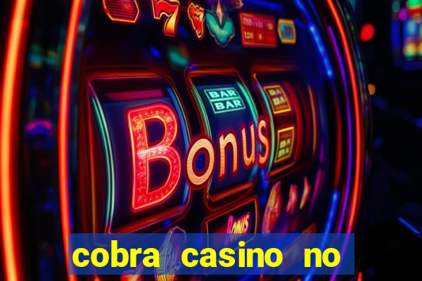 cobra casino no deposit bonus code